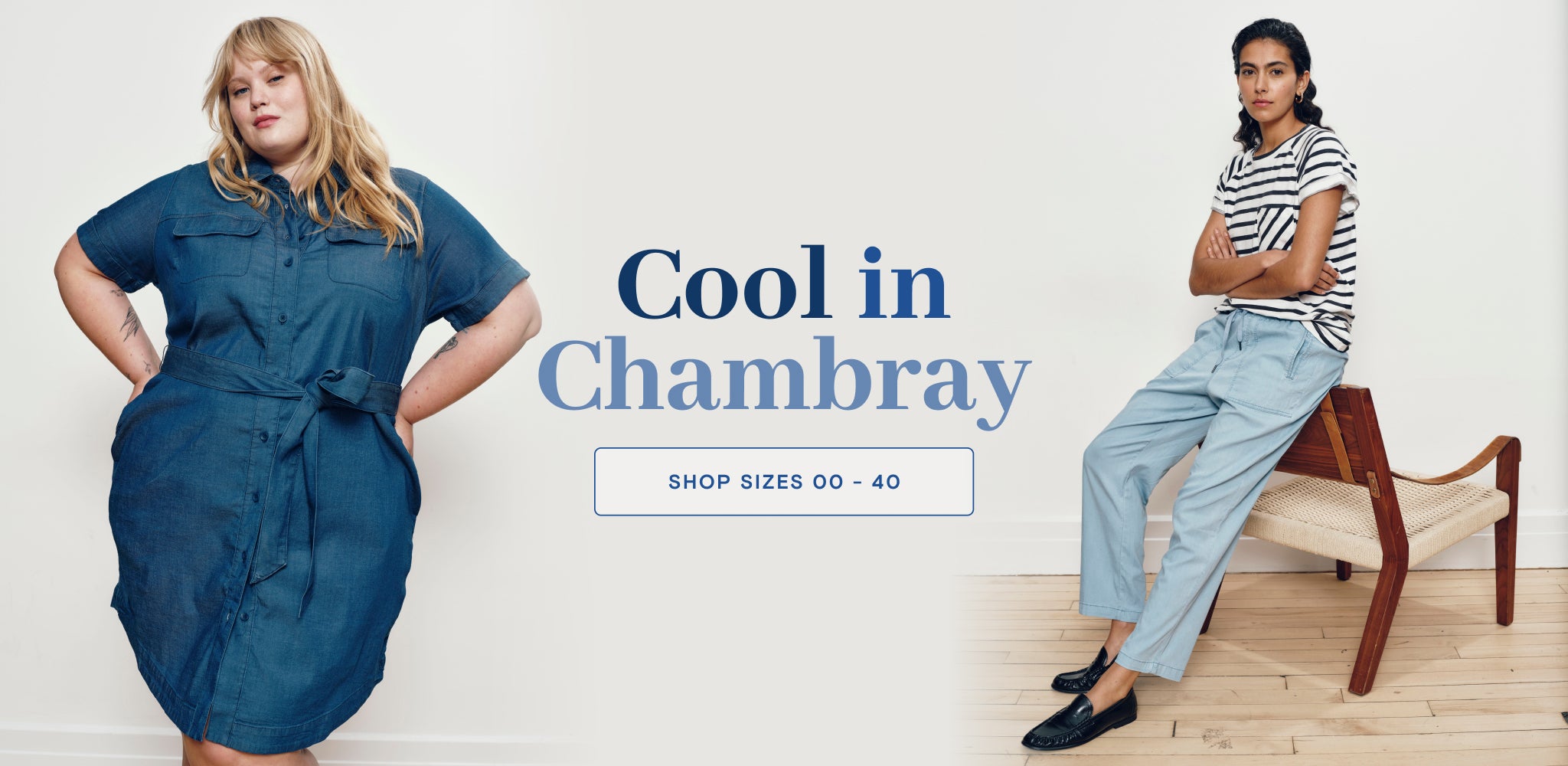 cool in chambray shop sizes 00 - 40