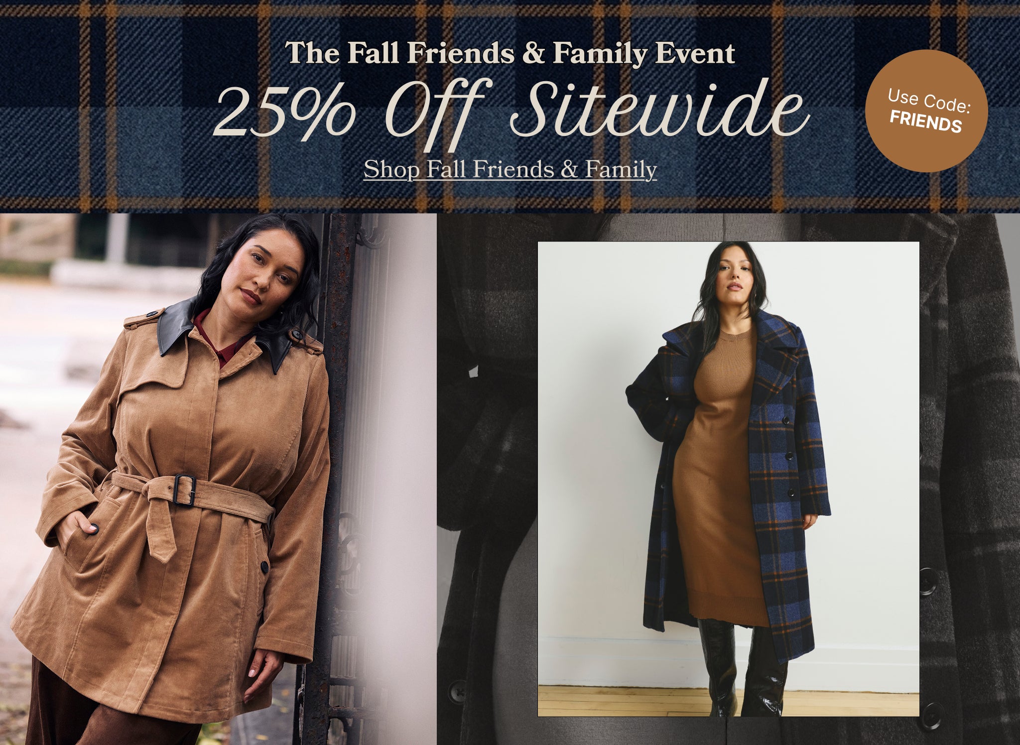 the fall friends and family event: 25% off sitewide with code friends