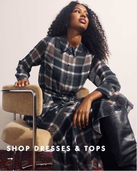 shop dresses & tops ->