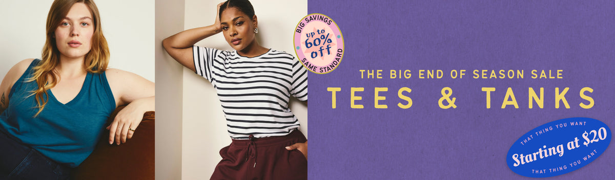 tees & tanks the big end of season sale starting at $20 up to 60% off 800 styles