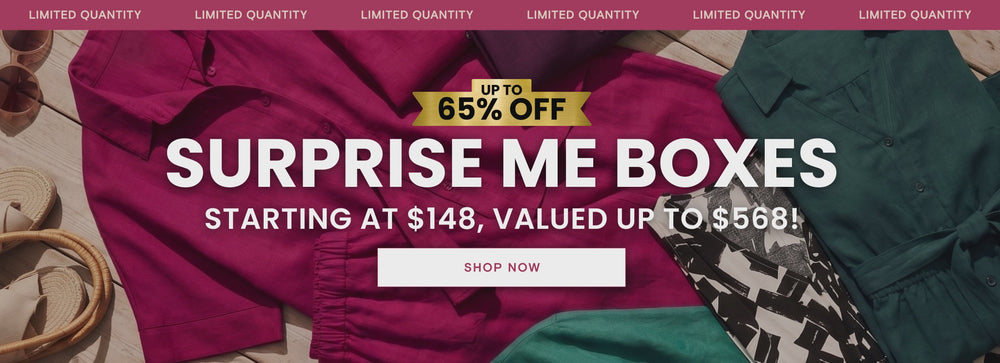 limited quantity. up to 65% off surprise me boxes starting at $148 and valued up to $568. shop now